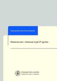 Równościowe i zdaniowe logiki P-zgodne - Krystyna Mruczek-Nasieniewska