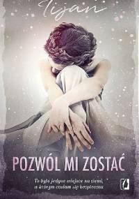 Pozwól mi zostać - Tijan Meyer