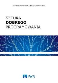 Sztuka dobrego programowania - Krzysztof Jassem, Andrzej Ziemkiewicz