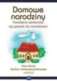 Domowe narodziny - Ewa Janiuk