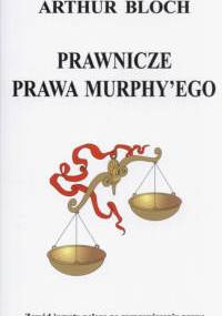 Prawnicze prawa Murphy'ego - Arthur Bloch