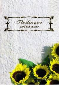 Pachnące wiersze - praca zbiorowa