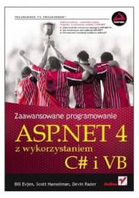 Zaawansowane programowanie ASP.NET 4 z wykorzystaniem C# i VB