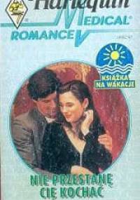 Nie przestanę cię kochać - Josie Metcalfe