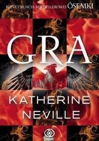 Gra - Katherine Neville