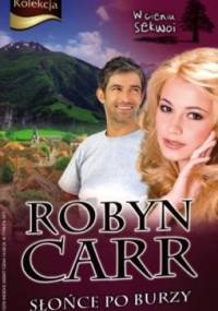 Słońce po burzy - Robyn Carr