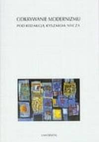 Odkrywanie modernizmu - praca zbiorowa