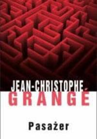 Pasażer - Jean-Christophe Grangé