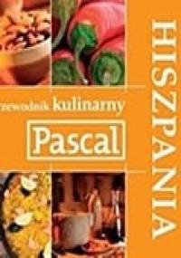 Przewodnik kulinarny Hiszpania - Mirek Drewniak, Anna Jankowska