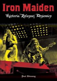 Iron Maiden. Historia Żelaznej Dziewicy - Paul Stenning