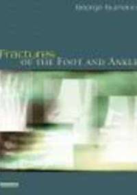 Fractures of the Foot && Ankle - G. Gumann
