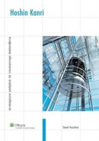 Hoshin Kanri. Startegiczne podejście do nieustannego doskonalenia - David Hutchins