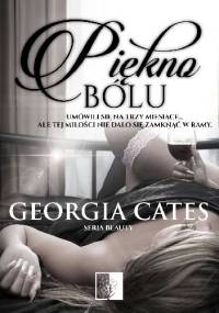 Piękno Bólu - Georgia Cates