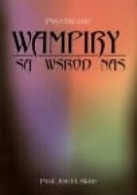 Psychiczne wampiry są wśród nas - Joe Slate