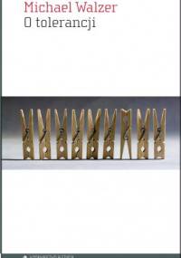 O tolerancji - Michael Walzer