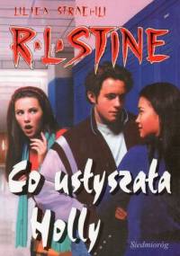 Co usłyszała Holly? - Robert Lawrence Stine
