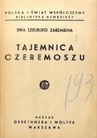 Tajemnica Czeremoszu - Ewa Szelburg-Zarembina