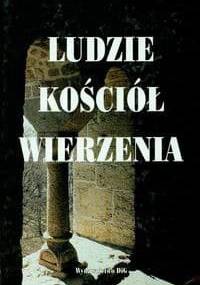 Ludzie, kościół, wierzenia - Wojciech Iwańczak, Stefan K. Kuczyński