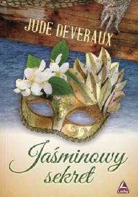 Jaśminowy sekret - Jude Deveraux