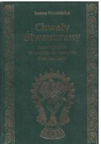 Chwały Śiwapurany. Sonety pisane na podstawie wersetów Skandapurany - Iwona Szuwalska
