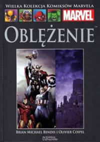 Oblężenie - Brian Michael Bendis, Olivier Coipel