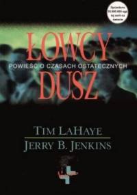 Łowcy dusz - Tim LaHaye, Jerry B. Jenkins