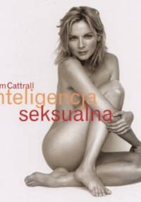 Inteligencja seksualna - Kim Cattrall
