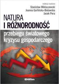 Natura i różnorodność przebiegu światowego kryzysu gospodarczego