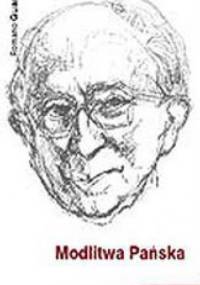 Modlitwa Pańska - Romano Guardini