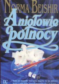 Aniołowie o północy - Norma Beishir