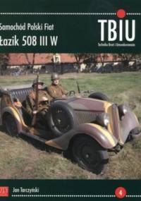 TBiU 2/2011. Samochód Polski Fiat Łazik 508 III W - Jan Tarczyński