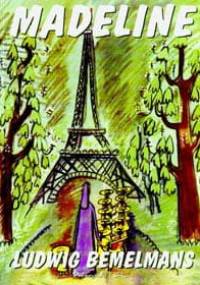 Madeline - Ludwig Bemelmans