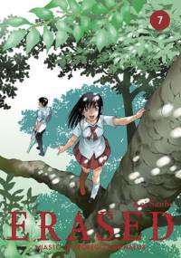 ERASED Miasto, z którego zniknąłem 7 - Kei Sanbe