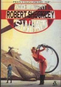 Zwichrowany świat - Robert Sheckley