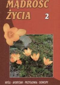 Mądrość życia 2 - Jan Zbigniew Albert