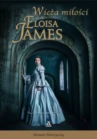 Wieża miłości - Eloisa James
