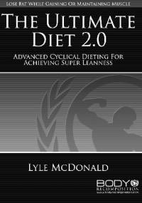 The Ultimate Diet 2.0 - Lyle McDonald