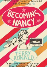Becoming Nancy - Terry Ronald