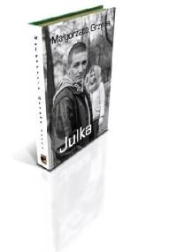 Julka - Małgorzata Grzywa