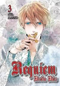 Requiem Króla Róż 3 - Aya Kanno