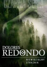 Niewidzialny strażnik - Dolores Redondo