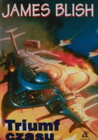 Triumf czasu - James Blish
