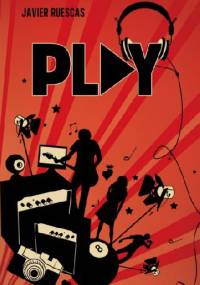 PLAY - Javier Ruescas