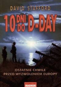 10 dni do D-Day - David Stafford
