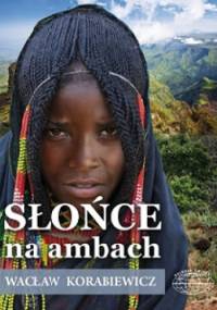 Słońce na ambach - Wacław Korabiewicz