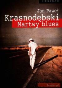 Martwy blues - Jan Paweł Krasnodębski