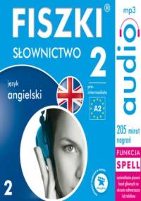 FISZKI audio - j. angielski - Słownictwo 2 - Patrycja Wojsyk