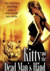 Kitty and the Dead Man's Hand - Carrie Vaughn