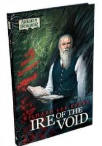 Ire of the Void - Richard Lee Byers