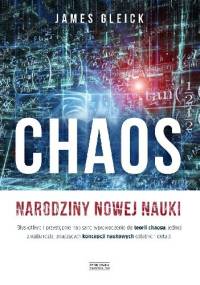 Chaos. Narodziny nowej nauki - James Gleick